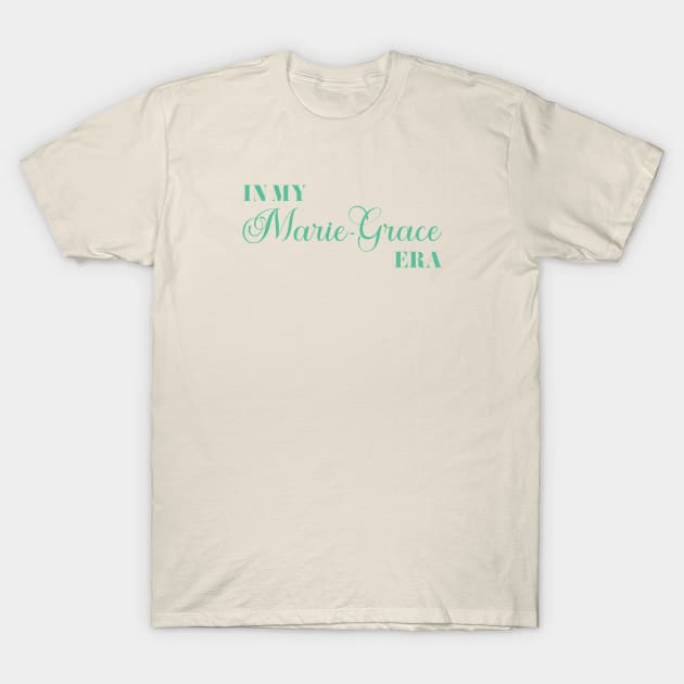 Marie-Grace Era T-Shirt by MirandaBrookeDesigns